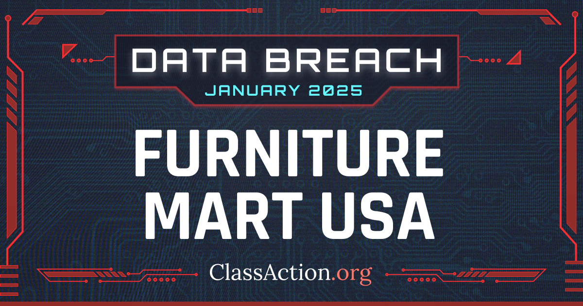Furniture Mart USA Data Breach Class Action Settlement affected product company or official consumer notice